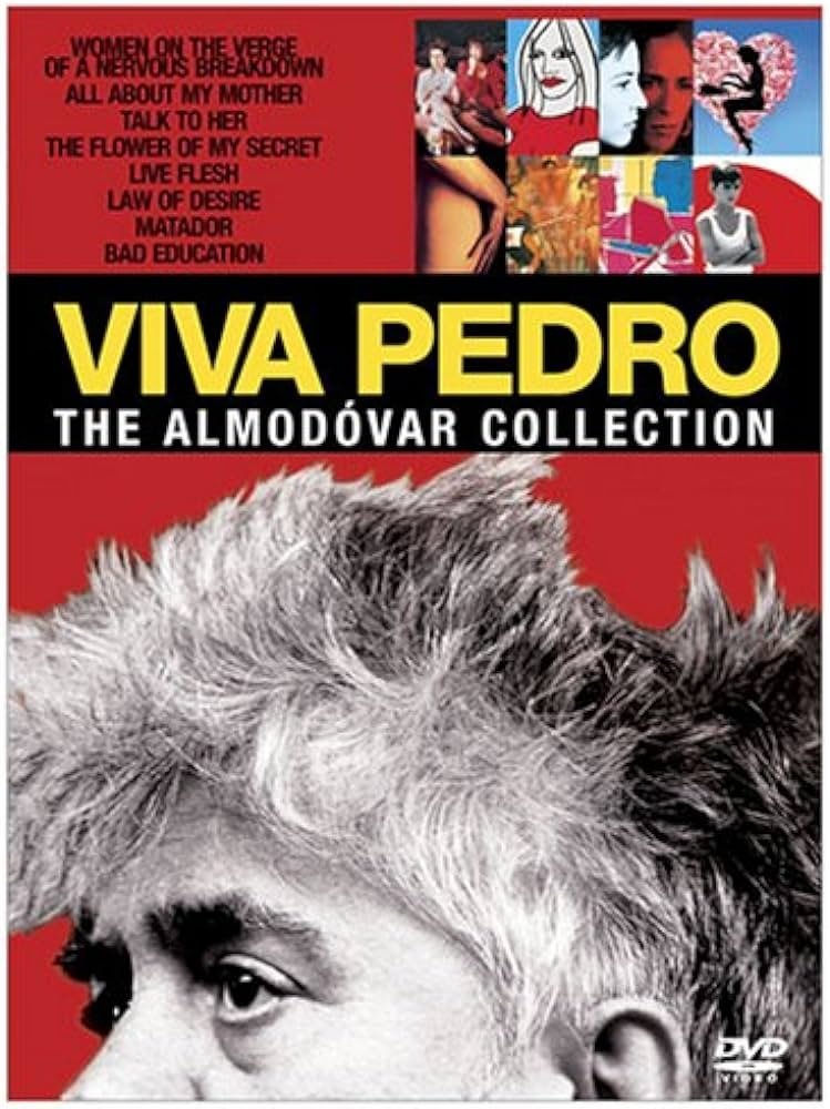 Постер Viva Pedro: The Life & Times of Pedro Almodóvar